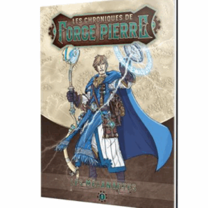 Les chroniques de Forge-Pierre, Livre 1 : Les Mécanautes