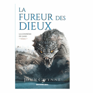 La Confrérie du sang, tome 3 : La fureur des Dieux