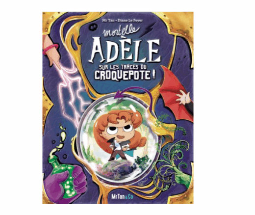 Mortelle Adèle sur les traces du Croquepote!