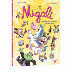 Migali, tome 4 - Avalanche d'animaux fantastiques