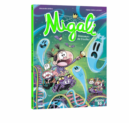 Migali, tome 5 - Chasseurs de trouille
