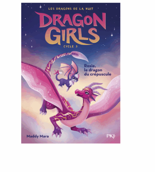 Dragon girls, cycle 3 : Rosie, le dragon du crépuscule, tome 1