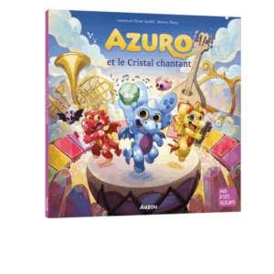 Azuro et le cristal chantant