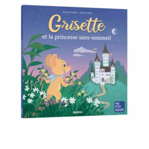 Grisette et la princesse sans-sommeil