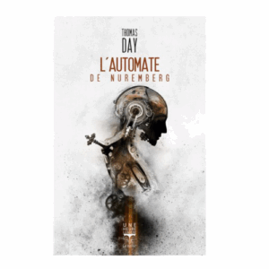 L'automate de Nuremberg