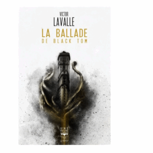 La ballade de Black Tom