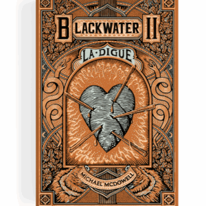 Blackwater, tome 2 : La digue
