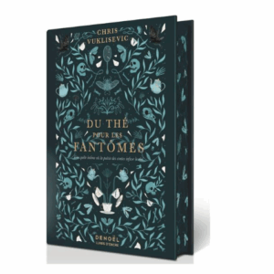 Du thé pour les fantômes (Relié)