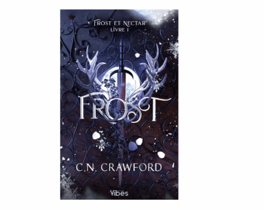 Frost et nectar, tome 1 : Frost
