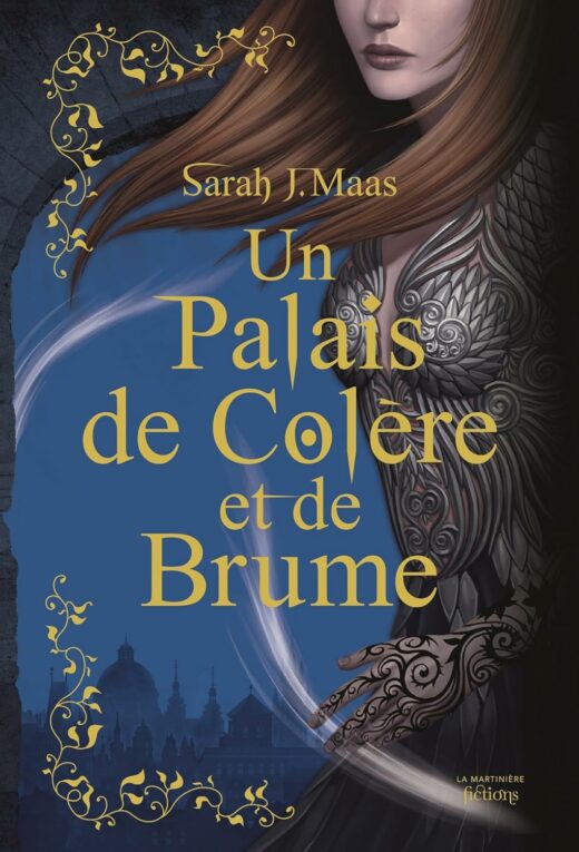 Un palais d'épines et de roses, tome 2 : Un palais de colère et de brume (Relié)