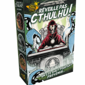 Réveille pas Cthulhu!