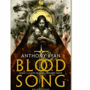 Blood Song, tome 1 : La voix du sang - Première partie