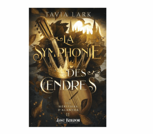 Les héritiers d'Alantha, tome 2 :La symphonie des cendres