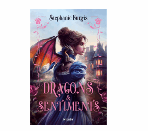 Régence et dragons, tome 1 : Dragons et sentiments