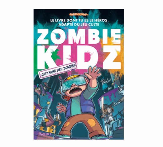 Zombie Kidz, le livre dont tu es le héros : L'attaque des zombies