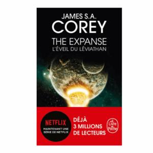 The expanse, tome 1 : L'éveil du Leviathan