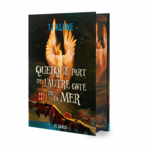 Quelque part de l'autre côté de la mer (Reliée)