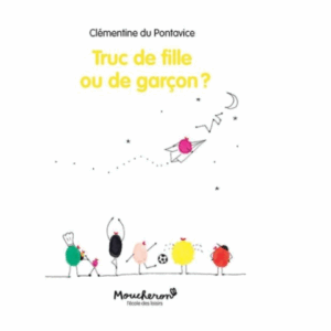 Truc de fille ou de garçon