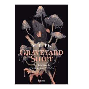 Graveyard Shift