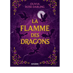 La flamme des dragons (Broché)