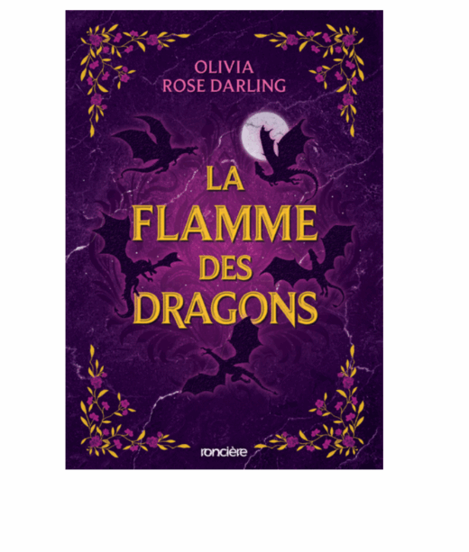 La flamme des dragons (Broché)