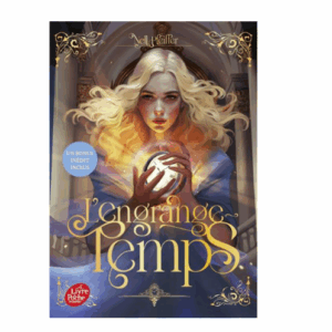 L'engrange-temps, tome 1