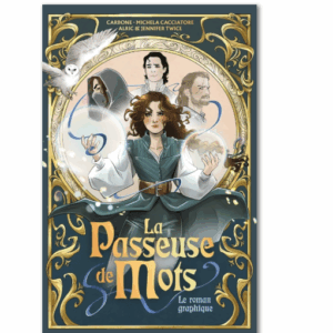 La passeuse de mots- Le roman graphique