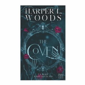 Coven Of Bones , tome 1 : The Coven