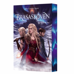 Brasakoven, tome 1 : La forêt de feu