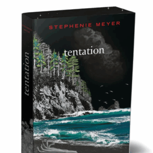 Twilight, tome  2 : Tentation