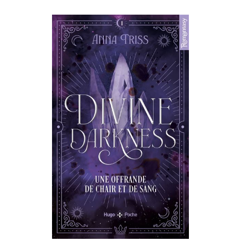 Divine darkness, tome 1 : Une offrande de chair et de sang (Poche)