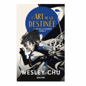 L'Art de la guerre, tome 2 : L'art de la prophétie