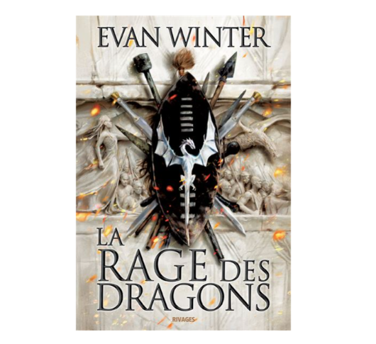La rage des dragons