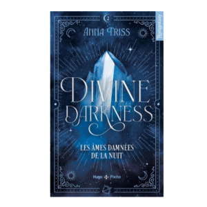 Divine darkness, tome 2 : Les âmes damnées de la nuit (Poche)
