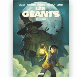 Les géants, Tome 11 : Eshani