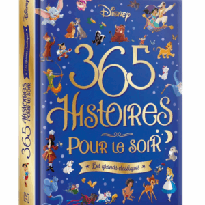 365 histoires pour le soir - Les grands classiques