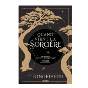 Quand vient la sorcière