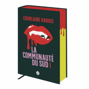 La communauté du sud, intégrale 1 (Reliée luxe)