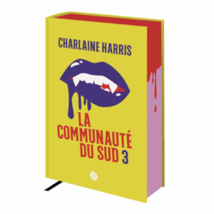 La communauté du sud, intégrale 3 (Reliée luxe)