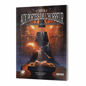 L'Appel de Cthulhu : Aux Portes de l'Horreur