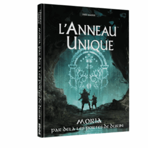 L'Anneau Unique - Moria, par-delà les portes de Durin