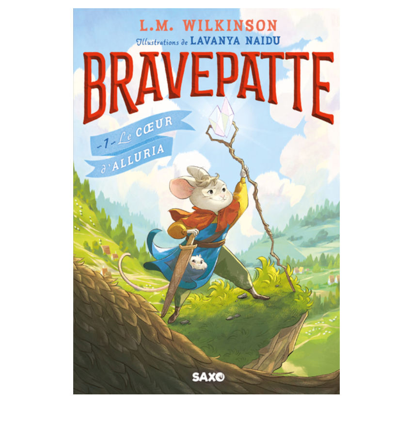 Bravepatte, tome 1 : Le coeur d'Alluria