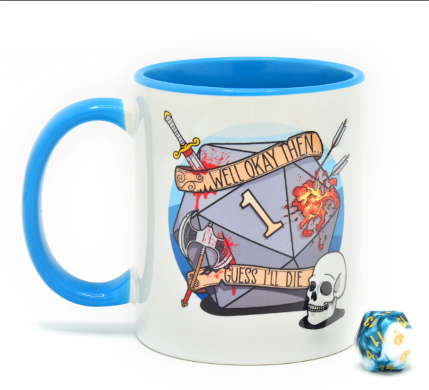 Mug 33 cl - Guess I'll Die