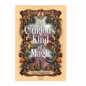 A curious Kind of Magic