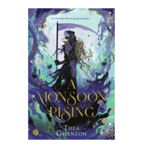 The Hurricane Wars, tome 2 : A Monsoon Rising (Broché)