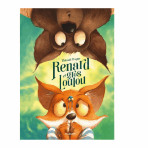 Renard et gros Loulou
