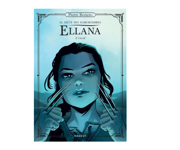 Ellana, Le pacte des Marchombres, tome 2 : L'envol