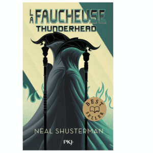 La faucheuse, tome 2 : Thunderhead