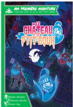 Le Chateau de P'tit Bouh