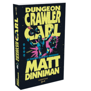 Dungeon crawler Carl, Tome 4 : Le portail des Dieux infernaux